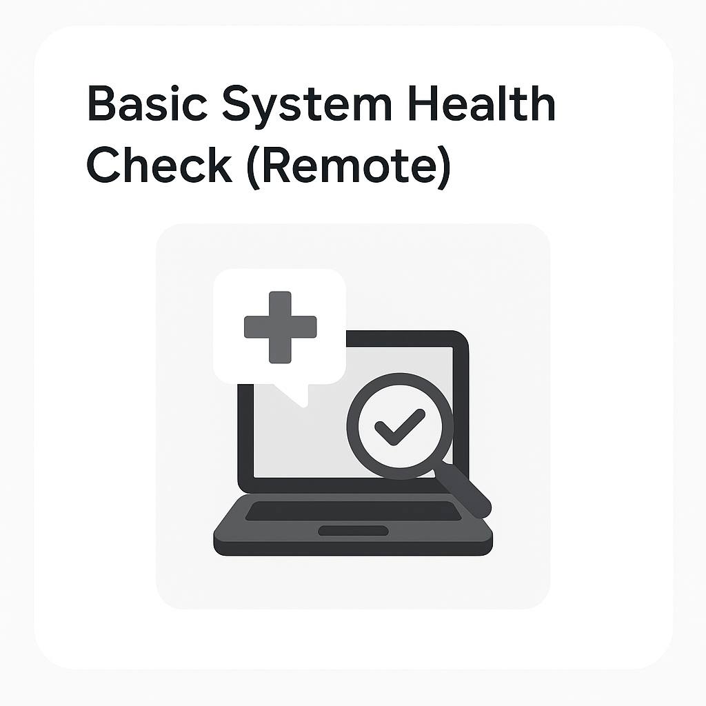Basic System Health Check (Remote)