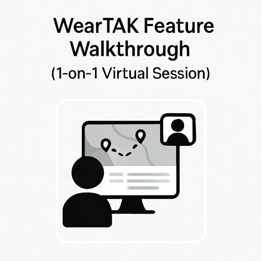 WearTAK Feature Walkthrough (1-on-1 Virtual Session)