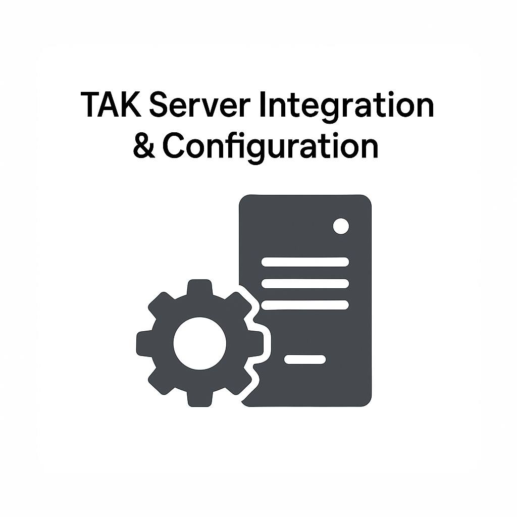 TAK Server Integration & Configuration